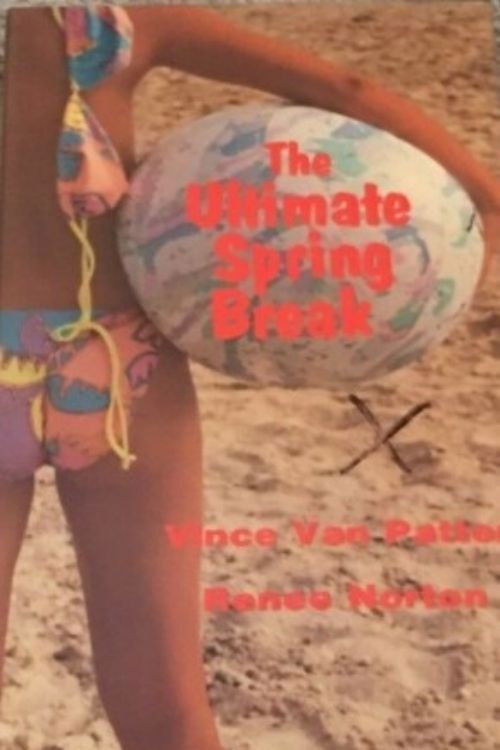 The Ultimate Spring Break (1989) poster