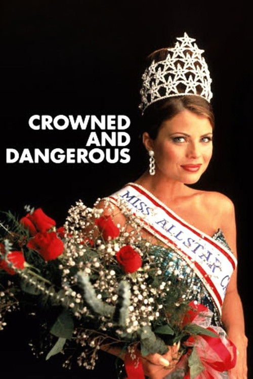 Crowned and Dangerous (1997) poster
