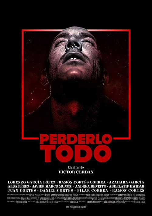 Perderlo todo (2021) poster