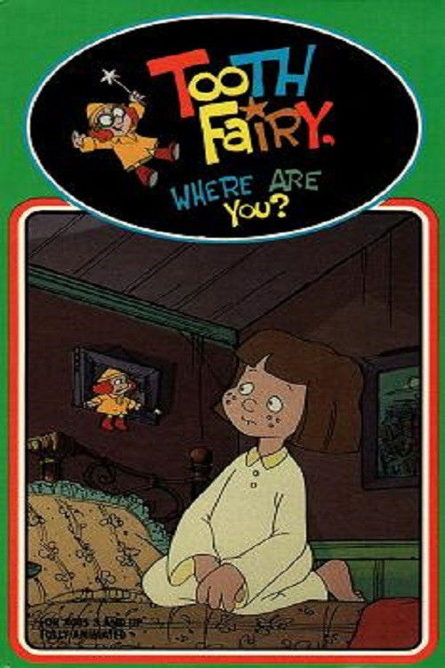 Tooth Fairy, Where Are You? (1991) poster