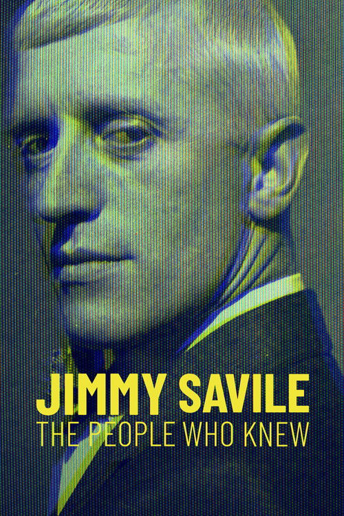 Jimmy Savile: The People Who Knew (2021) poster