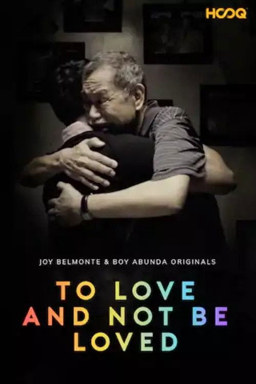 To Love and Not Be Loved (2018) poster