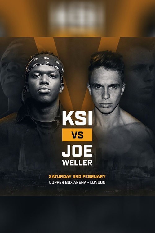 KSI vs. Weller Live at the Copper Box Arena (2018) poster