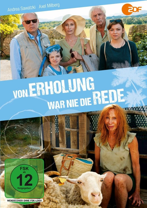 Von Erholung war nie die Rede (2017) poster