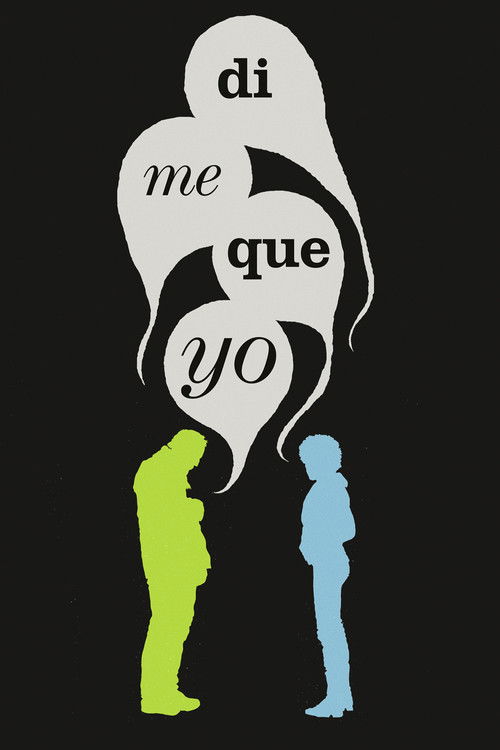 Dime que yo (2008) poster