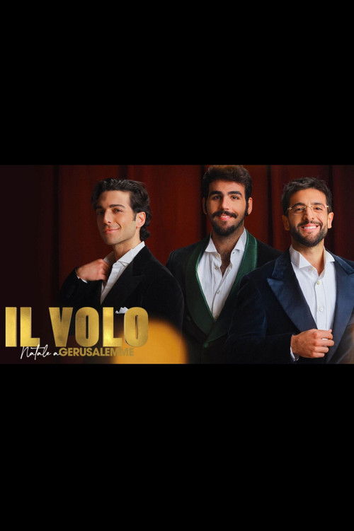 Il Volo: Natale a Gerusalemme 2022 (2022) poster