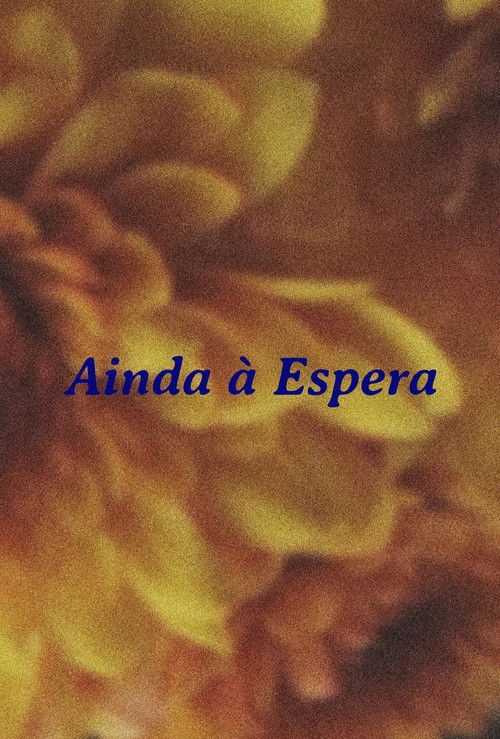 Ainda à Espera (2026) poster