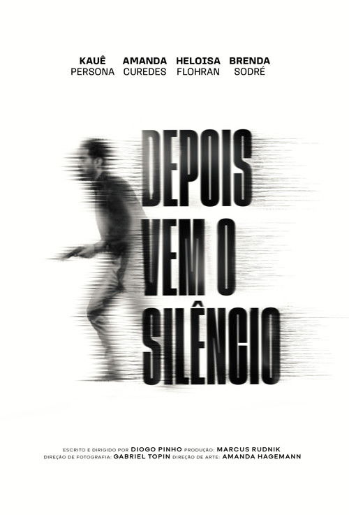 Depois vem o Silêncio poster