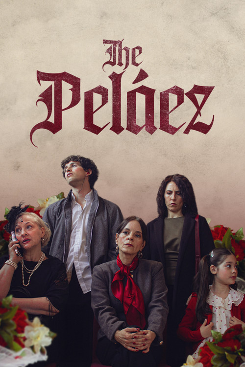 Los Peláez (2026) poster