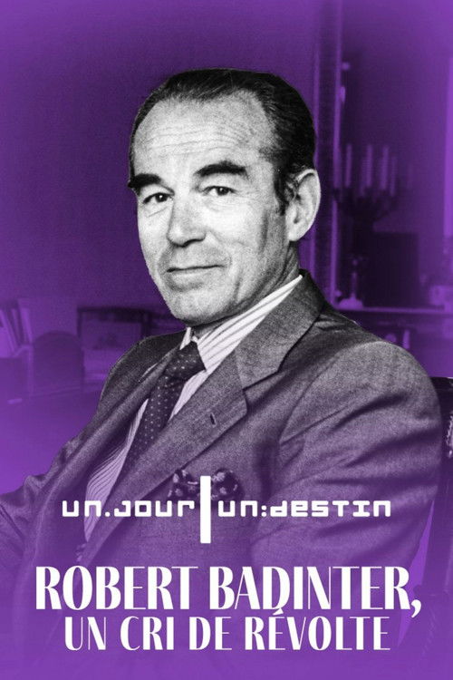 Robert Badinter, un cri de révolte (2018) poster