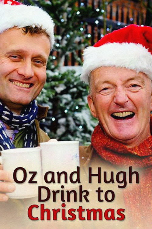 Oz And Hugh Drink To Christmas (2009) poster