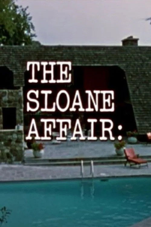 The Sloane Affair: (1972) poster