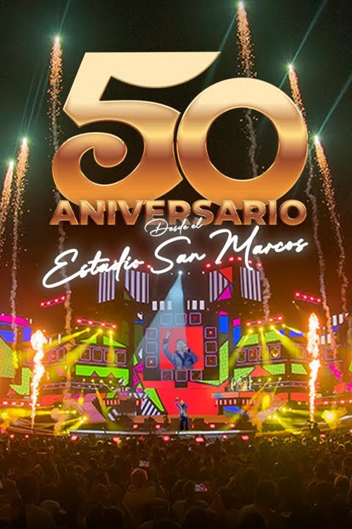 Grupo 5: 50th Anniversary - Live in San Marcos Stadium (2024) poster