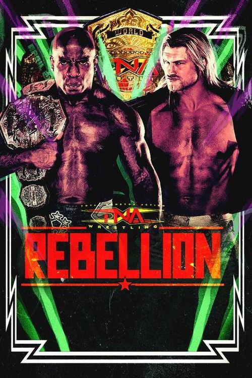 TNA Rebellion 2024 (2024) poster