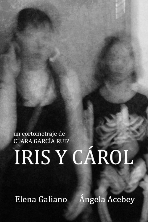 Iris and Cárol (2019) poster
