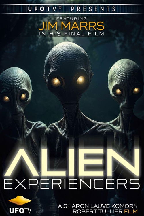 Alien Experiencers (2024) poster