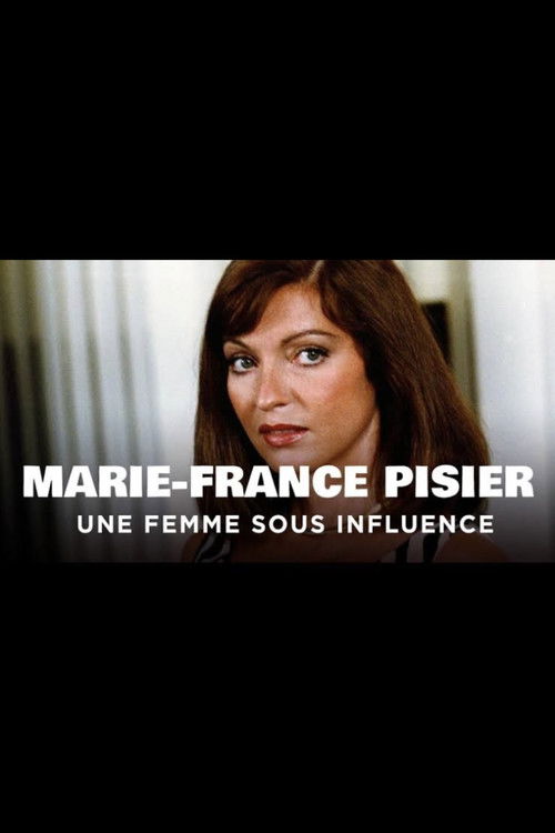 Marie-France Pisier, une femme sous influence (2014) poster