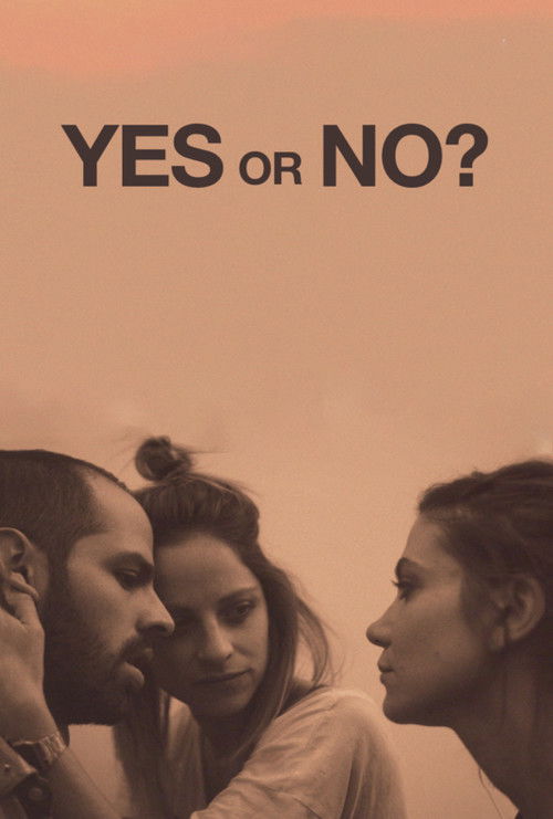 Yes or No? (2019) poster