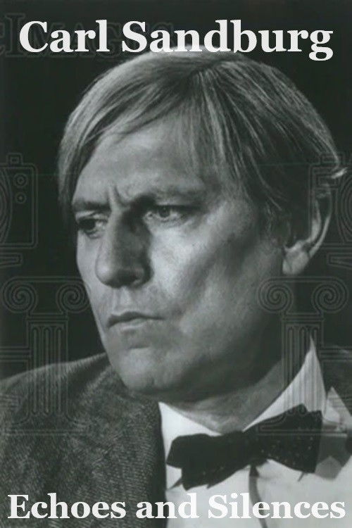 Carl Sandburg: Echoes and Silences (1982) poster
