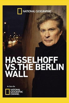 Hasselhoff vs. The Berlin Wall (2014) poster