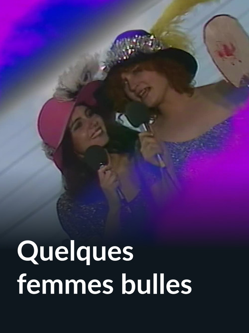 Quelques femmes bulles (1977) poster