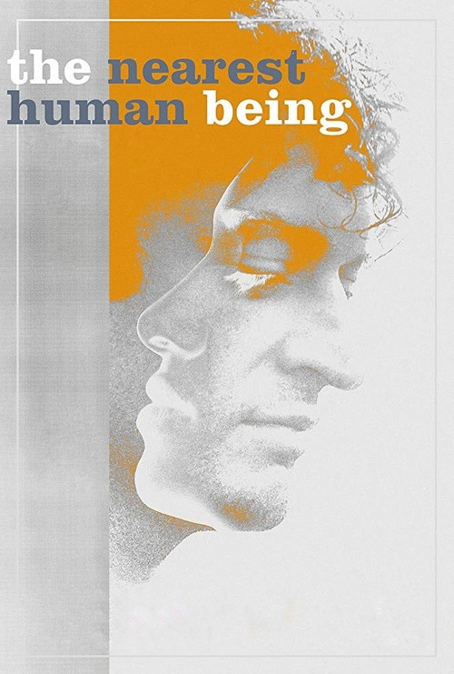 The Nearest Human Being (2019) poster