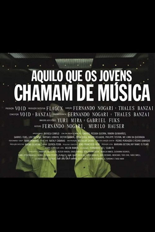 Aquilo que os Jovens Chamam de Música poster