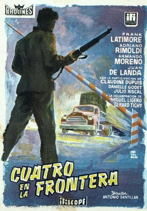 Cuatro en la frontera (1958) poster