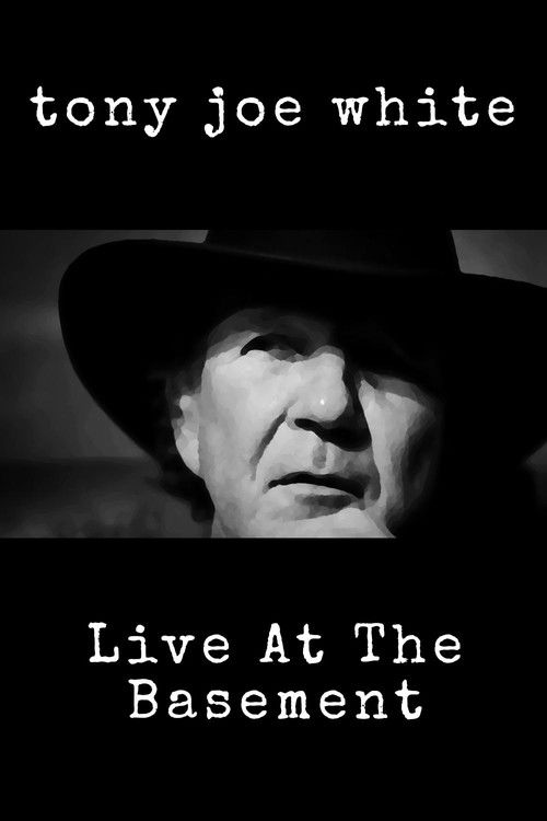 Tony Joe White: Live At The Basement (2008) poster