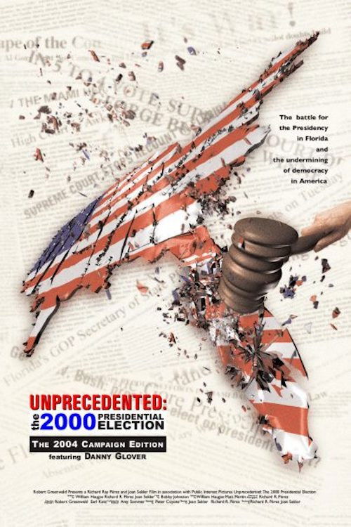 Unprecedented: The 2000 Presidential Election (2002) poster