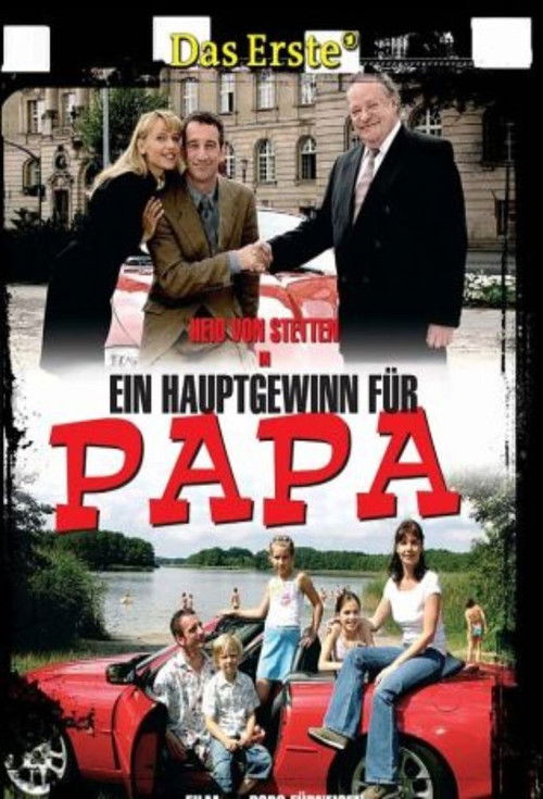 Ein Hauptgewinn für Papa (2006) poster