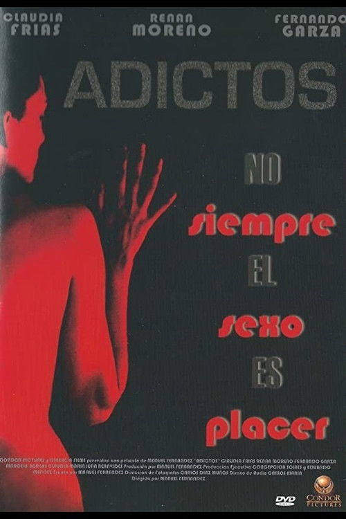 Adictos (2004) poster
