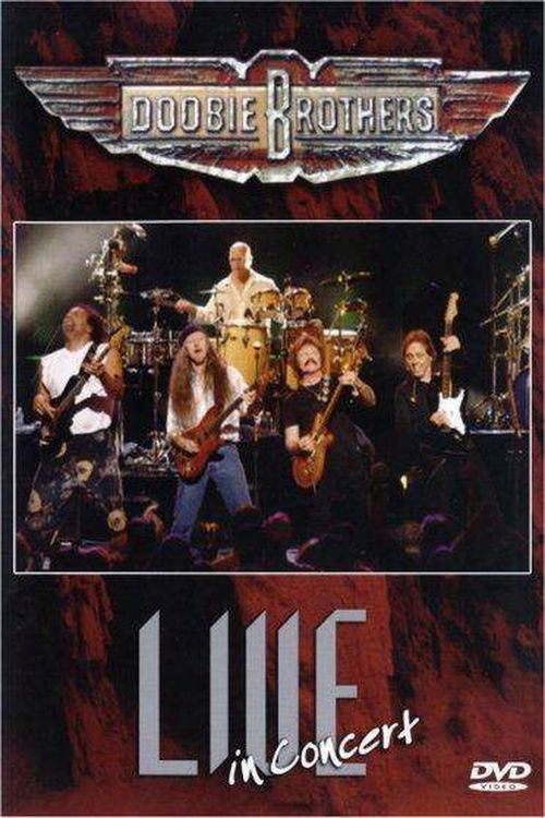 Doobie Brothers: Live in Concert (2005) poster