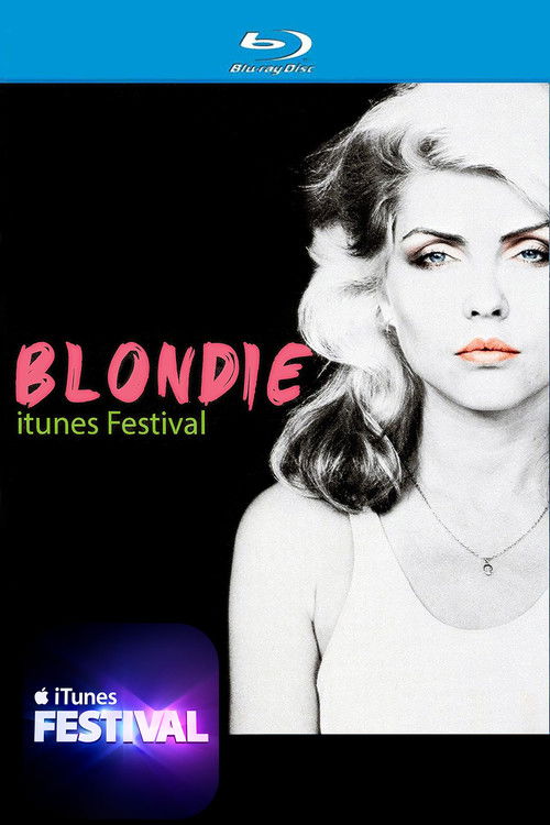 Blondie - iTunes Festival (2014) poster