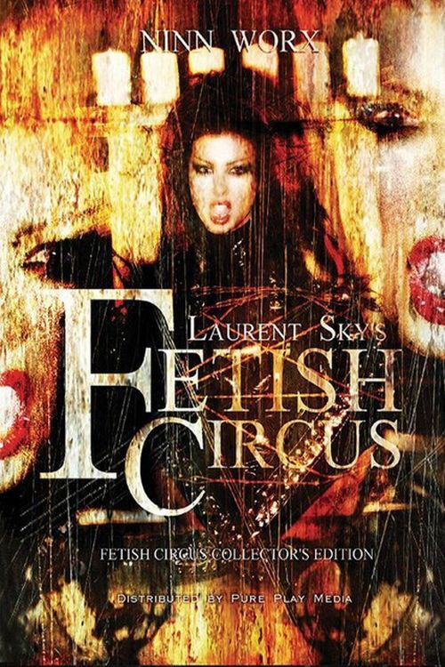 Fetish 4: Circus (2003) poster