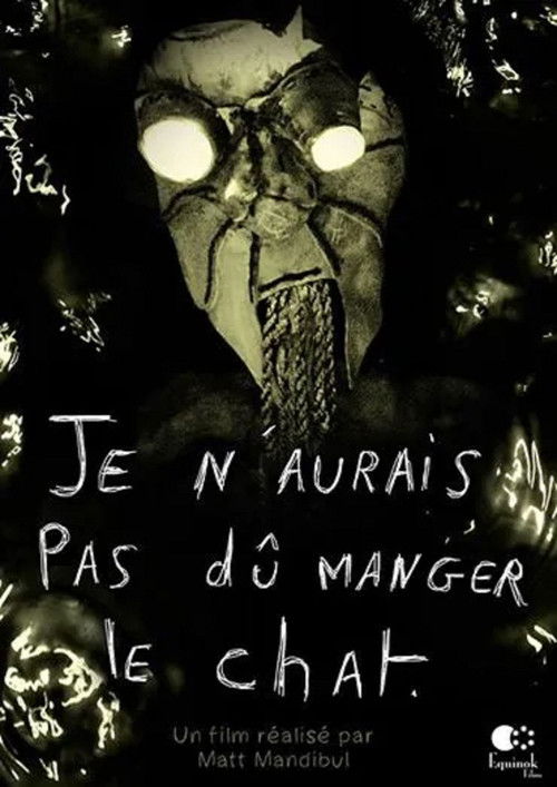 Je n’aurais pas dû manger le chat (2014) poster