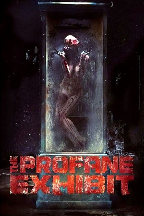 The Profane Exhibit (2013) poster