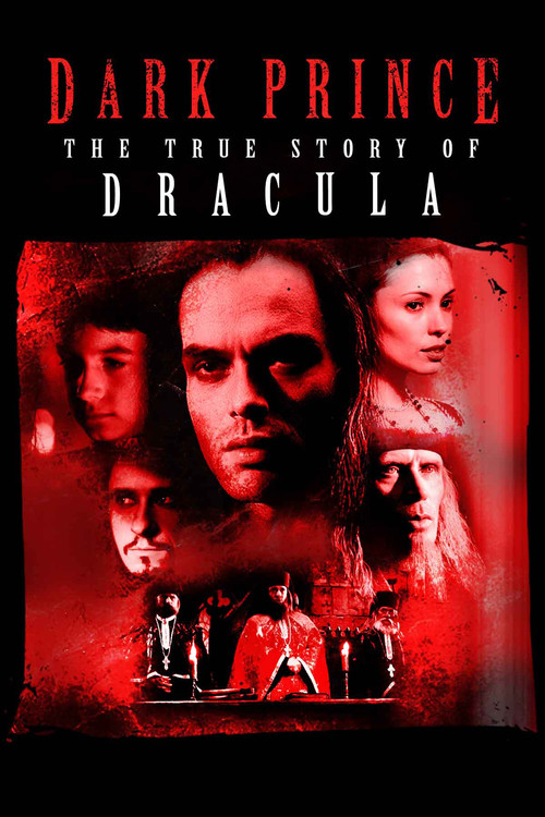 Dark Prince: The True Story of Dracula (2000) poster