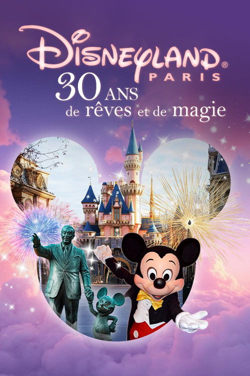 Disneyland Paris: 30 Years of Dreams and Magic (2022) poster