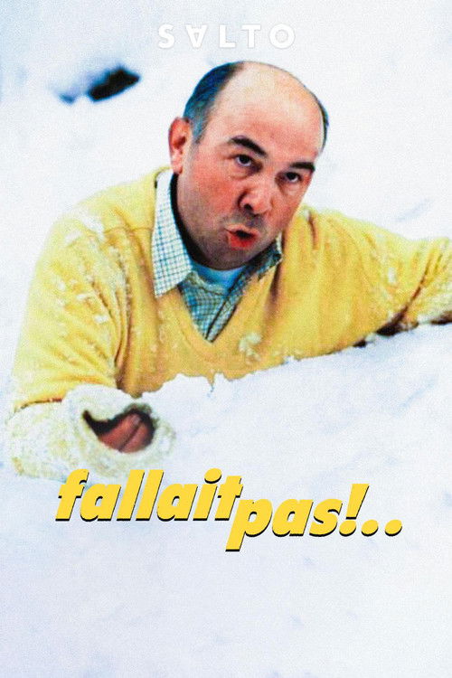 Fallait pas !.. (1996) poster