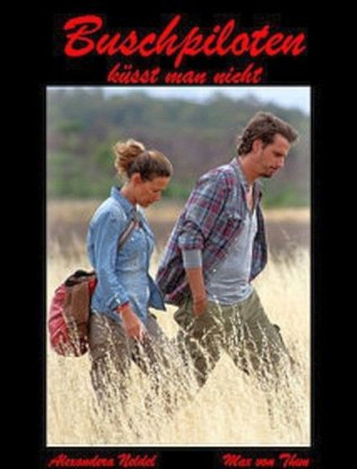 Bush Pilots Do Not Kiss (2011) poster