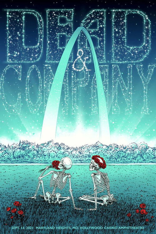 Dead & Company: 2021-09-13 Hollywood Casino Amphitheatre, St. Louis, MO (2021) poster