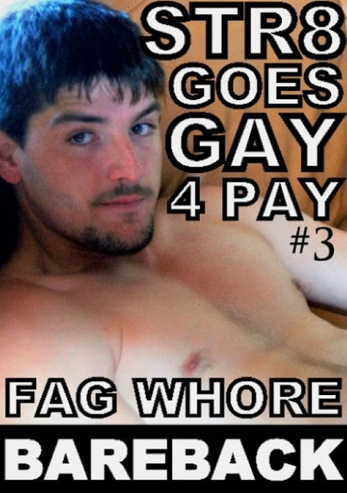 Str8 Goes Gay 4 Pay 3 (2012) poster