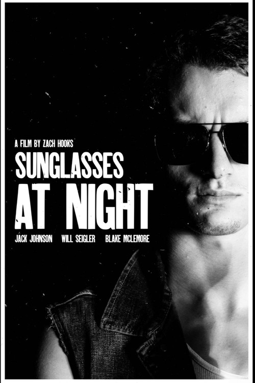 Sunglasses at Night (2025) poster