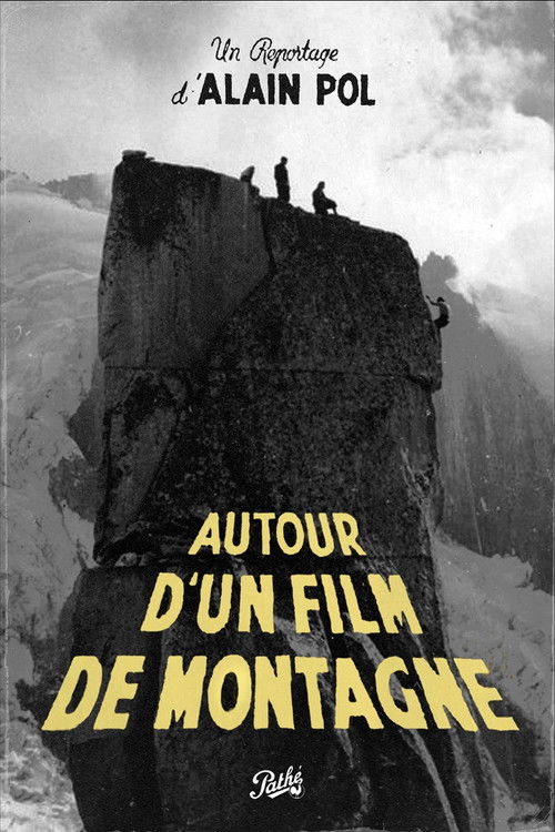 Autour d'un Film de Montagne (1944) poster