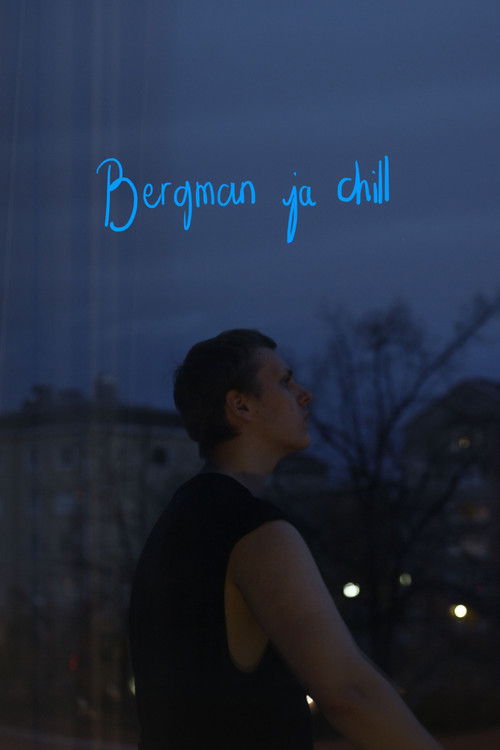 Bergman ja chill poster
