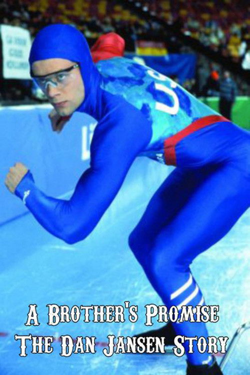 A Brother's Promise: The Dan Jansen Story (1996) poster
