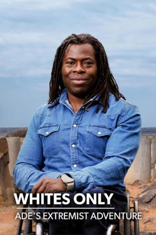 Whites Only: Ade's Extremist Adventure (2024) poster
