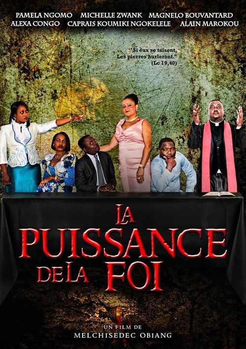LA PUISSANCE DE LA FOI (2013) poster