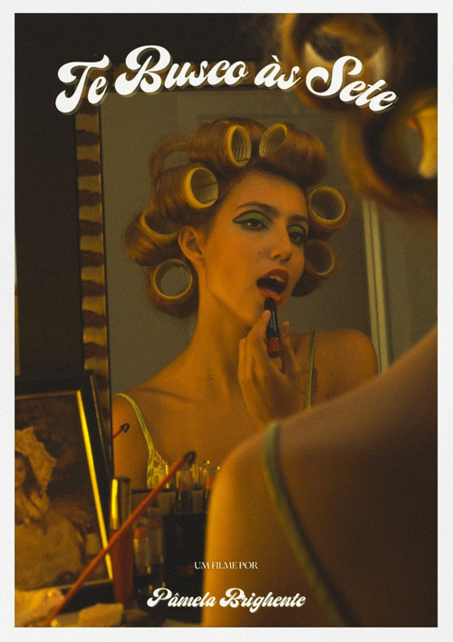 Te Busco às Sete (2024) poster